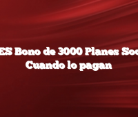 ANSES Bono de 3000 Planes Sociales Cuando lo pagan