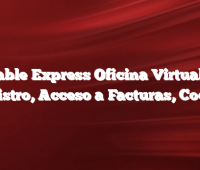 Cable Express Oficina Virtual –  Registro, Acceso a Facturas, Codigo