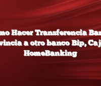 Como Hacer Transferencia Banco Provincia a otro banco Bip, Cajero, HomeBanking