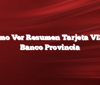 Como Ver Resumen Tarjeta VISA Banco Provincia