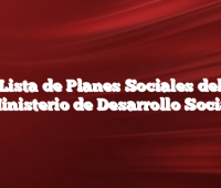 Lista de Planes Sociales del Ministerio de Desarrollo Social