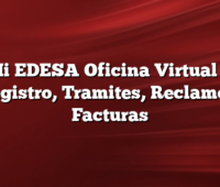 Mi EDESA Oficina Virtual Y  Registro, Tramites, Reclamos, Facturas