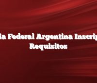 Policia Federal Argentina Inscripcion  Requisitos