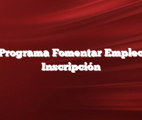 Programa Fomentar Empleo Inscripción