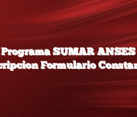 Programa SUMAR ANSES   Inscripcion Formulario Constancia
