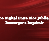 Recibo Digital Entre Ríos Jubilados –  Descargar e Imprimir