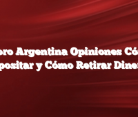 eToro Argentina Opiniones  Cómo Depositar y Cómo Retirar Dinero?